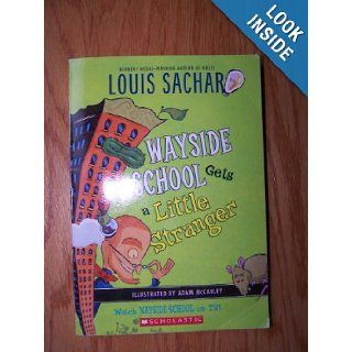 Wayside School Gets a Little Stranger 9780545315401 Books
