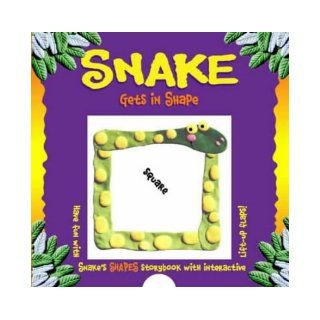 Snake Gets in Shape Keith Faulkner 9781843570226 Books