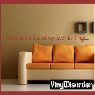 These are a few of my favorite things Wall Quote Mural Decal   Wall Decor Stickers