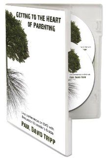 Getting to the Heart of Parenting   A Live Conference on DVD Paul David Tripp, CDR Communications Movies & TV