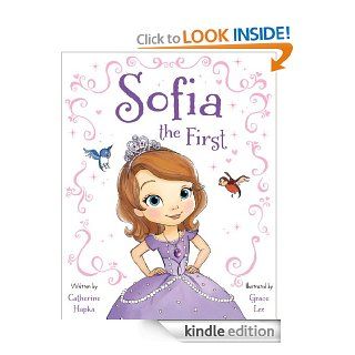 Sofia the First   Kindle edition by Disney Book Group, Grace Lee. Children Kindle eBooks @ .