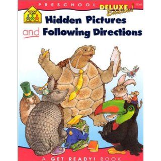 Hidden Pictures and Following Directions (School Zone Preschool) (9780887437656) School Zone Publishing Company Staff Books