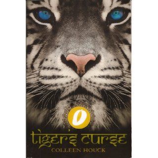 Tiger's Curse Colleen Houck 9781439250433 Books