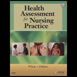 Health Assessment for Nursing Practice   With CD
