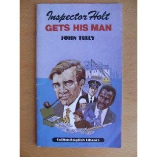 Inspector Holt Gets His Man (English Library) John Tully 9780003700916 Books
