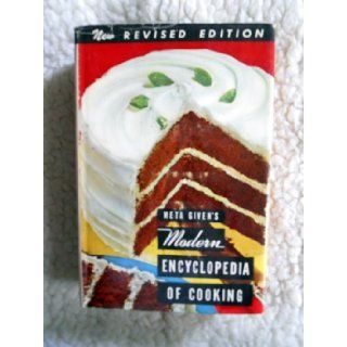 Meta Given's Modern Encyclopedia of Cooking Volume 1 New Revised Edition Books