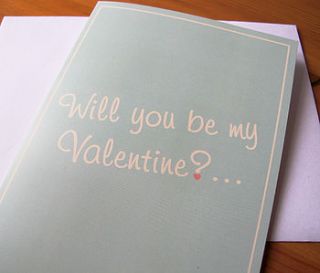 will you be my valentine? greetings card by sarah hurley designs