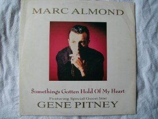 Marc Almond   Something's Gotten Hold Of My Heart   Parlophone   12R 6201 Music