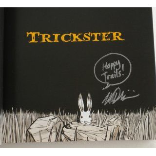 Trickster Native American Tales A Graphic Collection Matt Dembicki 9781555917241 Books