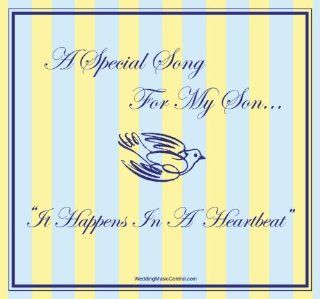It Happens In A Heartbeat A Special Mother Son Wedding Dance Song On A Gift CD   A Lasting Gift From A Mother To Her Son, From Wedding Music Central Music