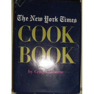 The New York Times Cook Book Craig Claiborne Books