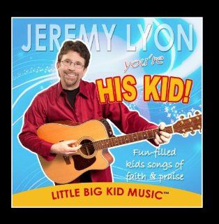 You're His Kid Music