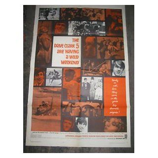 HAVING A WILD WEEKEND / ORIG. U.S. ONE SHEET MOVIE POSTER ( DAVE CLARK 5 ) DAVE CLARK 5 Entertainment Collectibles