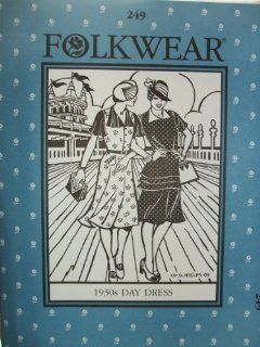 Folkwear 249 1930's Day Dress Sewing Costume Pattern