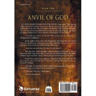 Anvil of God Book One of the Carolingian Chronicles J. Boyce Gleason 9781475990201 Books