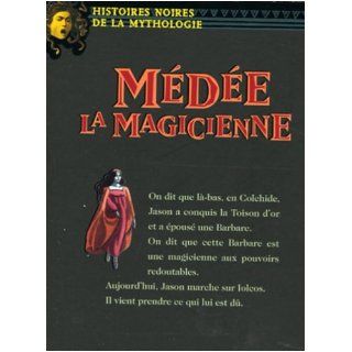 Médée la Magicienne (French Edition) Valérie Sigward 9782092826232 Books