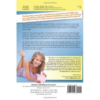 The Complete Guide to Personal Finance For Teenagers Tamsen Butler 9781601382078 Books