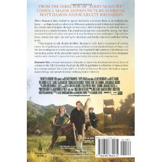 We Bought a Zoo The Amazing True Story of a Young Family, a Broken Down Zoo, and the 200 Wild Animals that Changed Their Lives Forever Benjamin Mee 9781602861572 Books