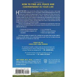 The Mayo Clinic Guide to Stress Free Living Amit Sood MD, Mayo Clinic 9780738217123 Books