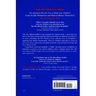 The One Minute Father (One Minute Series) Spencer, M.D. Johnson, Candle Communications 9780688144050 Books