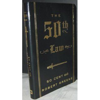 The 50th Law 50 Cent, Robert Greene 9780061774607 Books
