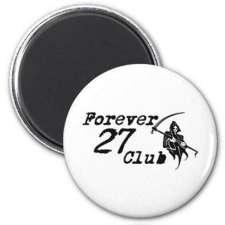 Forever 27 Club Big Reaper Refrigerator Magnets
