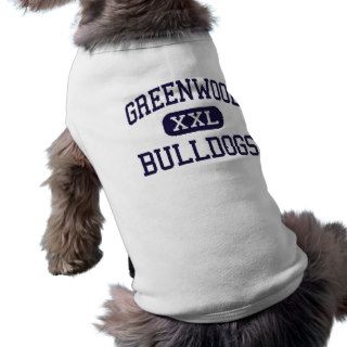 Greenwood   Bulldogs   High   Greenwood Arkansas Dog Clothing