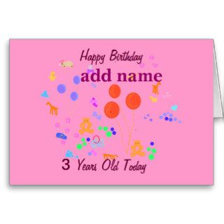 Happy Birthday 3 year old Greeting Cards