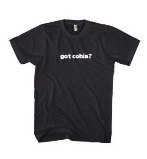 Got Cobia? Fish Fishing Water T Shirt Shirt Tee Top Clothing