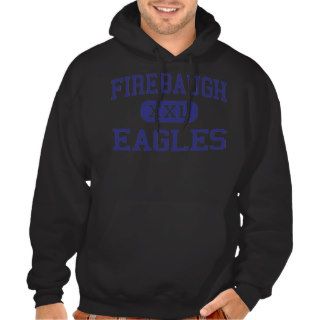 Firebaugh   Eagles   High   Firebaugh California Pullover