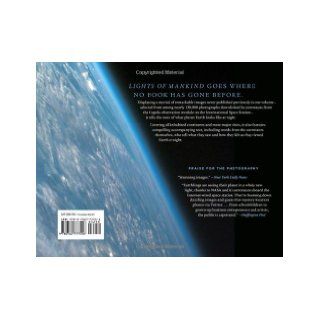 Lights of Mankind The Earth at Night as Seen from Space (9780762777556) L. Douglas Keeney Books