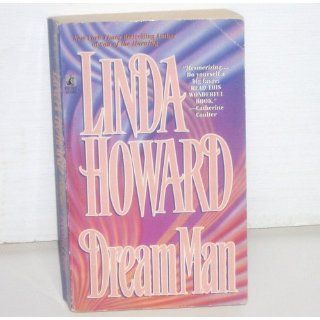 DREAM MAN Linda Howard 9780671799359 Books