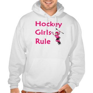 Hockey Girls Rule Hooded Pullover