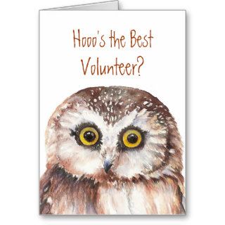 Funny Best Volunteer? Thank You Wise Owl Humor Cards