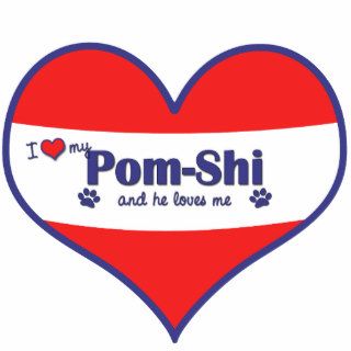 I Love My Pom Shi (Male Dog) Acrylic Cut Outs