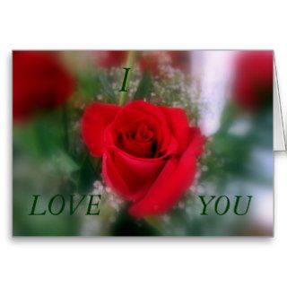 I LOVE YOU Rose Greeting Cards