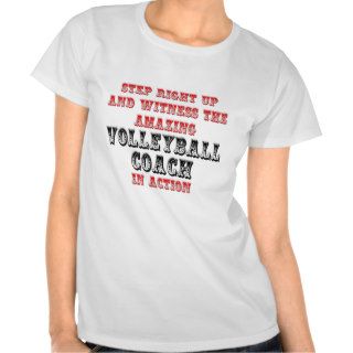 Amazing Volleyball Coach In Action Shirts