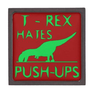 T REX HATES PUSHUPS Funny Dino Design Premium Gift Boxes