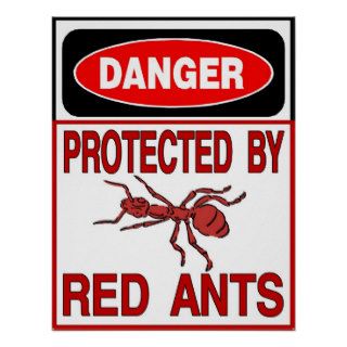 Protected By Red Ants Poster