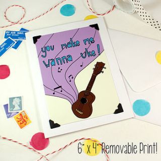 'you make me wanna uke' card and print by vivid please