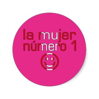 La Mujer Número 1   Number 1 Wife in Peruvian Round Sticker