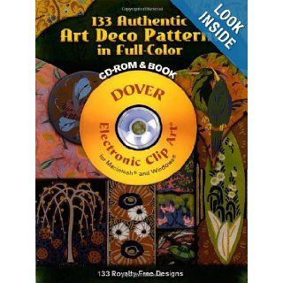 133 Authentic Art Deco Patterns in Full Color (CD ROM & Book) Aug. H Thomas, G. Darcy 9780486998404 Books