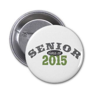 Senior Class of 2015 Button
