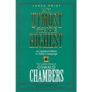 My Utmost for His Highest (Large Print) (Paperback)