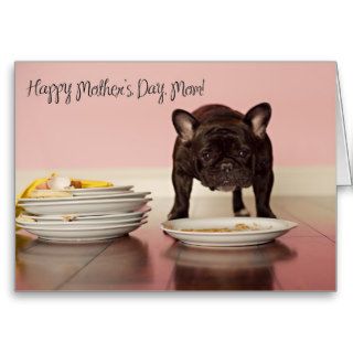 Funny French Bulldog Mother's Day Card