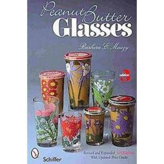 Peanut Butter Glasses (Revised / Expanded) (Pape