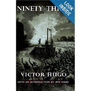 Ninety Three Victor Hugo, Ayn Rand 9781889439310 Books