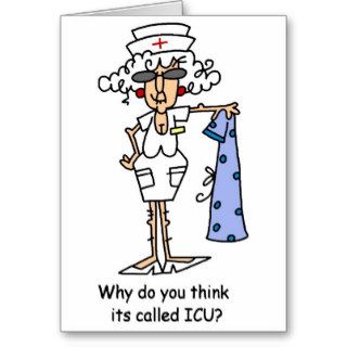 Why do you think it's called ICU? Greeting Card