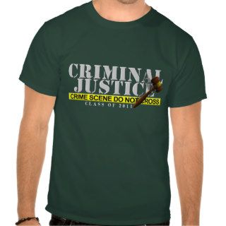 Criminal Justice "class of 2011" Shirt