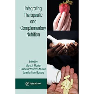 Integrating Therapeutic and Complementary Nutrit